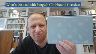 Why do people buy these Penguin Clothbound Classics?