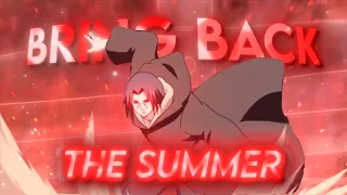 「Bring Back The Summer ☀️」- Naruto [Edit/AMV]