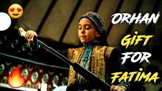 orhan gifted sword to her cute sister |🥰 best scene | Fatima Happy Mood #kurlusosmanseason3