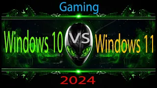 Windows 10 vs Windows 11 Gaming Test 2024