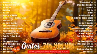 The Best Love Songs of All Time 🎸 Legendary Guitar Music 🎸 Top 30 Romantic Guitar Music