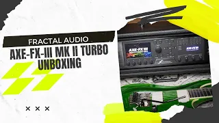 FRACTAL AUDIO Axe-Fx III MKII TURBO Unboxing