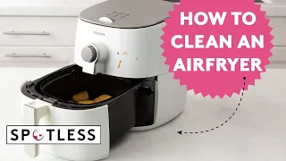 The Best Way to Clean Your Air Fryer | Spotless | Real Simple