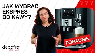 🤔☕️ Jak wybrać ekspres do kawy? [PORADNIK] | DECOFIRE