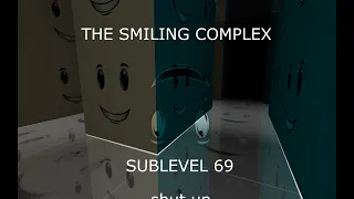 The Smiling Complex : Sublevel 69 Preview