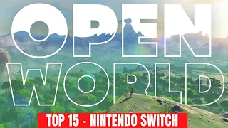 Le top 15 des meilleurs Open World sur Nintendo Switch !