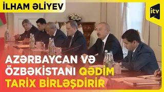 Prezident | Ölkələr arasında ikitərəfli əməkdaşlıq üçün artıq ciddi baza yaradılıb