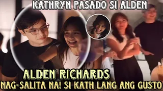 Alden Richards UMAMIN NA at NAGSALITA tungkol sa relasyon nila ni KaThryn Bernardo walang nakapigil