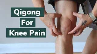 Qigong For Knee Pain