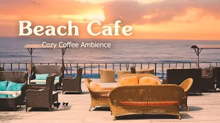 Beach Coffee Shop Ambience & Jazz Music, Ocean Wave Sounds, Outdoor Coffee Shop Sounds