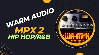 Here’s a creative way to use the Warm Audio MPX 2!  | Firetracks