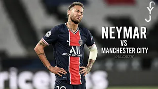 Neymar vs Manchester City (28/04/2021) HD 1080i