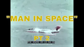 NASA LIFTING BODY DOCUMENTARY "MAN IN SPACE" Part 2 of 2 30492