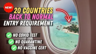 🛑END OF PANDEMIC FOR 20 COUNTRIES || BACK TO NORMAL || NO MORE COVID19 TEST, QUARANTINE, VACCINE DOC