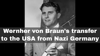 20th June 1945: The United States approves the transfer of Nazi rocket scientist Wernher von Braun