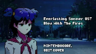 Everlasting Summer OST - Blow With The Fires [NINTENDOCORE, 8-BIT COVER]