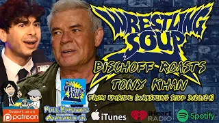 Eric Bischoff Roasts Tony Khan (Again)