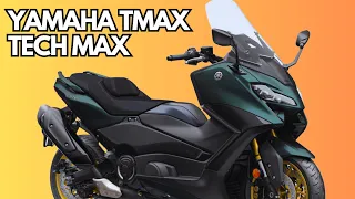 YAMAHA TMAX TECH MAX 2023 _ Come With More Power