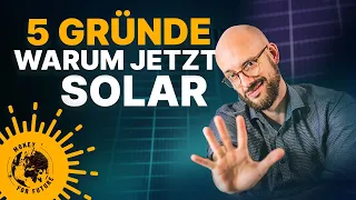 5 Gründe! Warum JETZT eine Solaranlage sinnvoll ist!