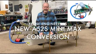 Keene A52S Mini Max Conversion