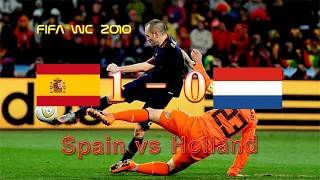 Spain vs Netherlands 1- 0  [FIFA World Cup Final 2010]  Goals & Highlights Full HD