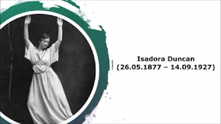 Isadora Duncan ("Bye Bye Blackbird")