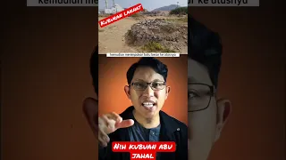 Nih... Kuburan Laknat Abu Jahal!!!