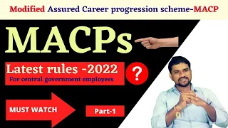 modified assured career progression in hindi  || MACP rules in 7th pay commission