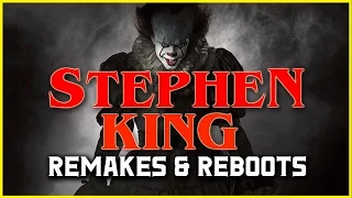 Stephen King - Remakes & Reboots