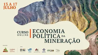 Economia Política da Mineração - Unidade 1