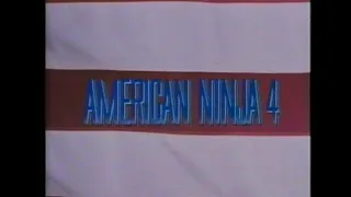 American Ninja 4: The Annihilation (1990) Teaser Trailer