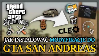 JAK INSTALOWAĆ MODYFIKACJE DO GTA SAN ANDREAS || Poradnik 2023