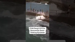 Child Swept Off Pier Rescued By Quick-Thinking Bystander