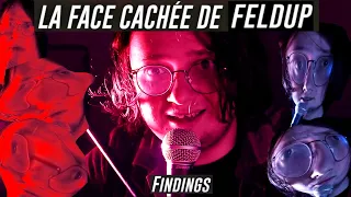 La FACE CACHÉE de FELDUP - Findings YTP