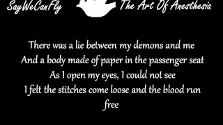 SayWeCanFly-The Art Of Anesthesia Lyrics