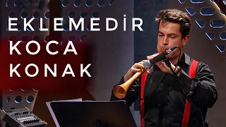 Uğur Önür - Eklemedir Koca Konak