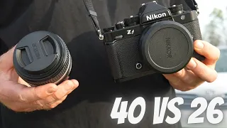 Nikon ZF 26mm vs 40mm f2