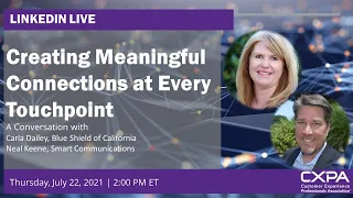 Live with CXPA: Creating Meaningful Connections at Every Touchpoint