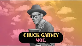 Ep. 103: Chuck Garvey of moe.