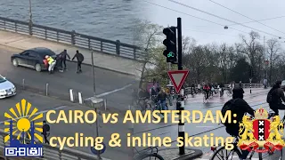 🚲🛼Comparing CAIRO and AMSTERDAM: how to move around on wheels