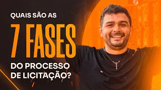 AS 7 FASES DO PROCESSO DE LICITAÇÃO