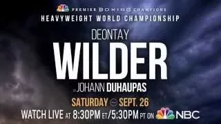 Wilder vs Duhaupas: PBC on NBC Preview - Sept. 26, 2015