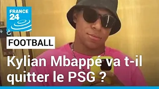 Kylian Mbappé va t-il quitter le PSG ? Le joueur n'a pas activé sa troisième année en option