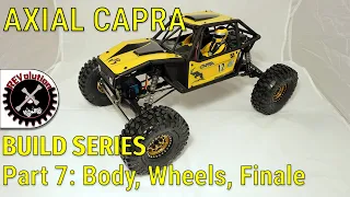 Axial Capra Build Series - Part 7 - Body Panels, Wheels, Tires, Build Completion