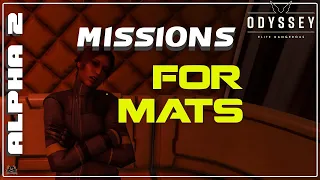 Elite Dangerous Odyssey Missions 4 Mats | Alpha 2