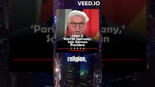 Islam Is ‘Part Of Germany,’ Says German President