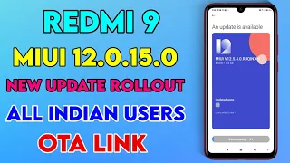 Redmi 9 Miui 12.0.15.0 Update Rollout Start in India | New Update in Redmi 9A in India