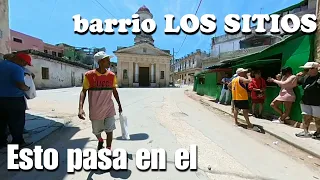 Así están las calles del BARRIO LOS SITIOS en La Habana, qué está pasando en el centro de La Habana?