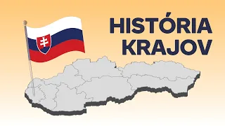 História slovenských krajov