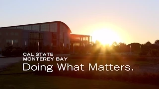 CSUMB "Doing What Matters"